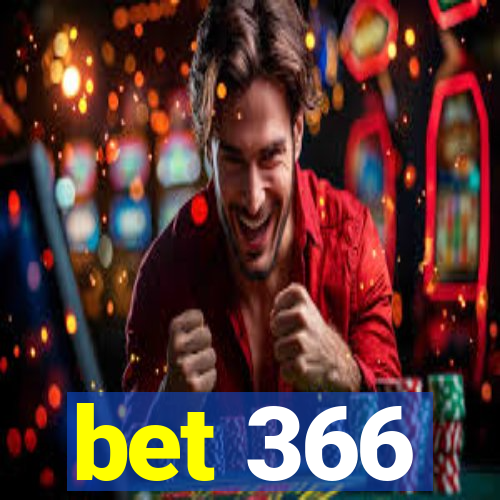 bet 366